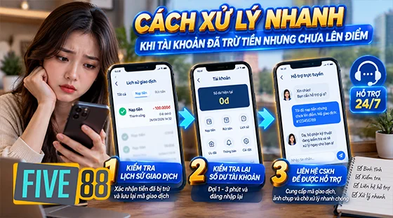 Cách xử lý nhanh khi tài khoản đã trừ tiền nhưng chưa lên điểm